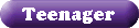 Teenager