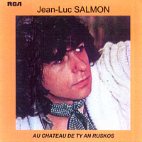CD Jean-Luc SALMON 1975 - "Au Château de Ty An Ruskos"