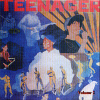 CD TEENAGER1998 - "Volume 2"